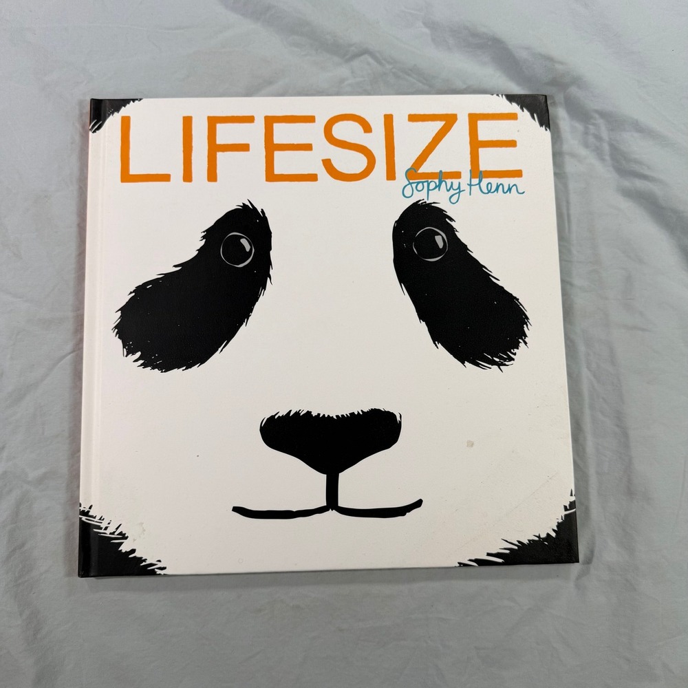 Lifesize by Sophy Henn Hardcover Childrens Animal Book 2018 Kane Miller First Ed